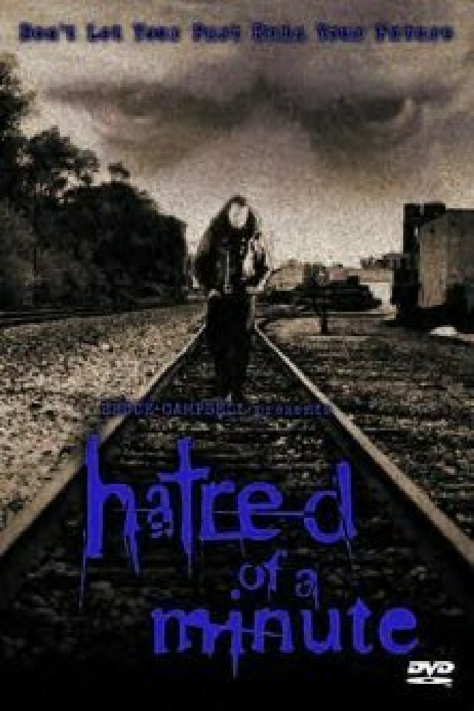 Hatred Of A Minute