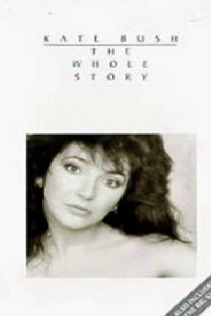 Kate Bush - The Whole Story