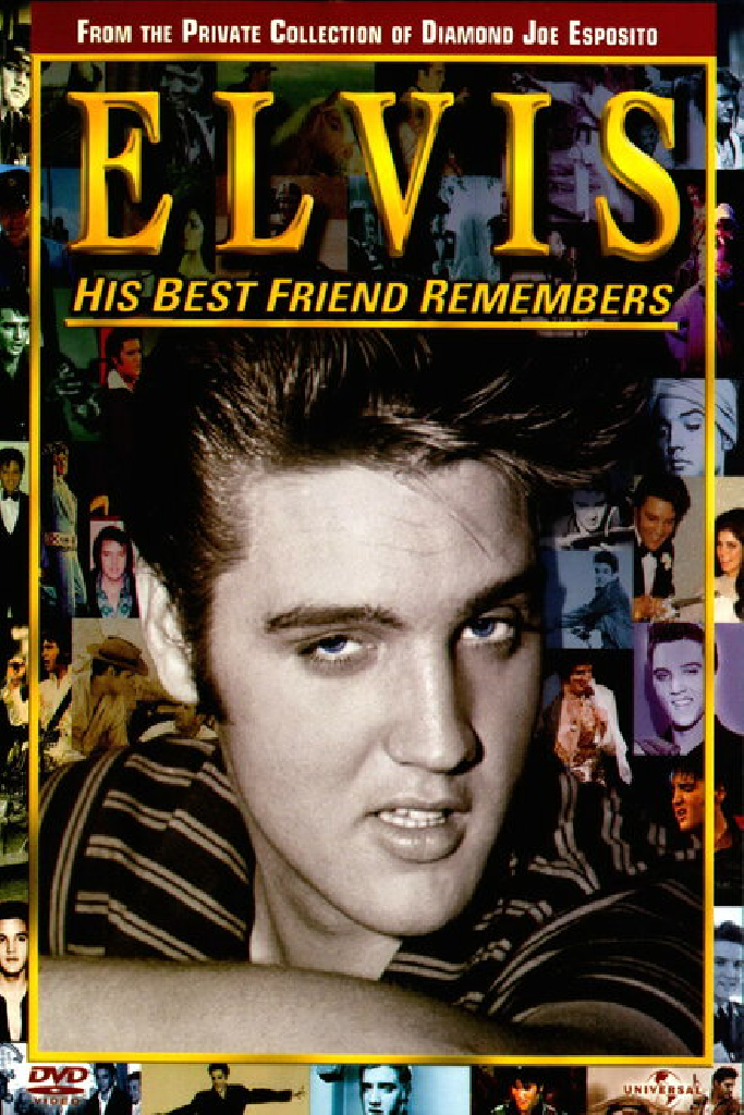 Elvis: His Best Friend Remembers