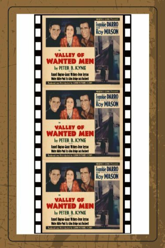 Valley of Wanted Men