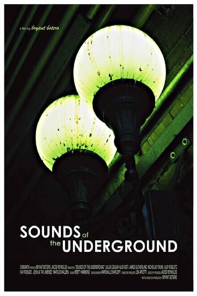 The Sounds of the Underground
