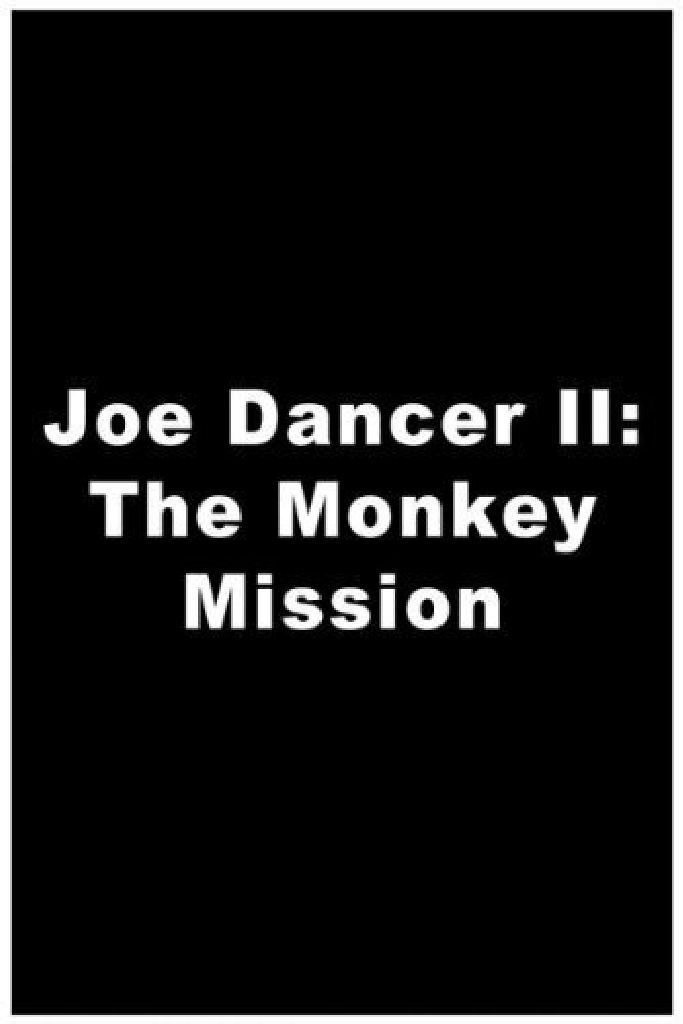 Joe Dancer II: The Monkey Mission