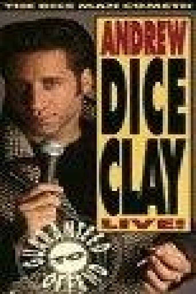 Andrew Dice Clay: The Diceman Cometh