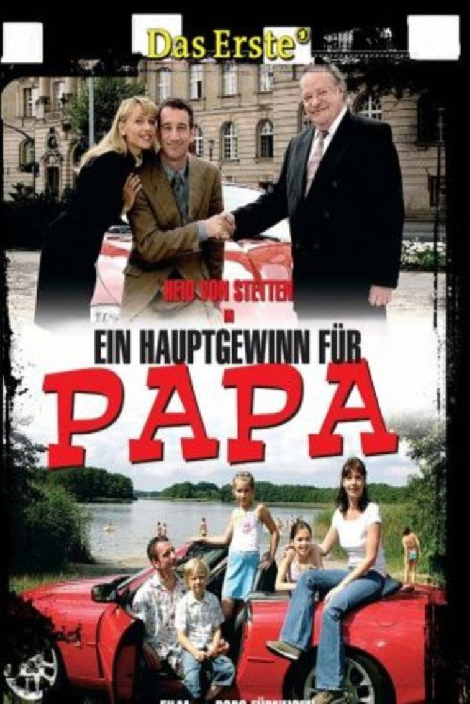 Ein Hauptgewinn für Papa