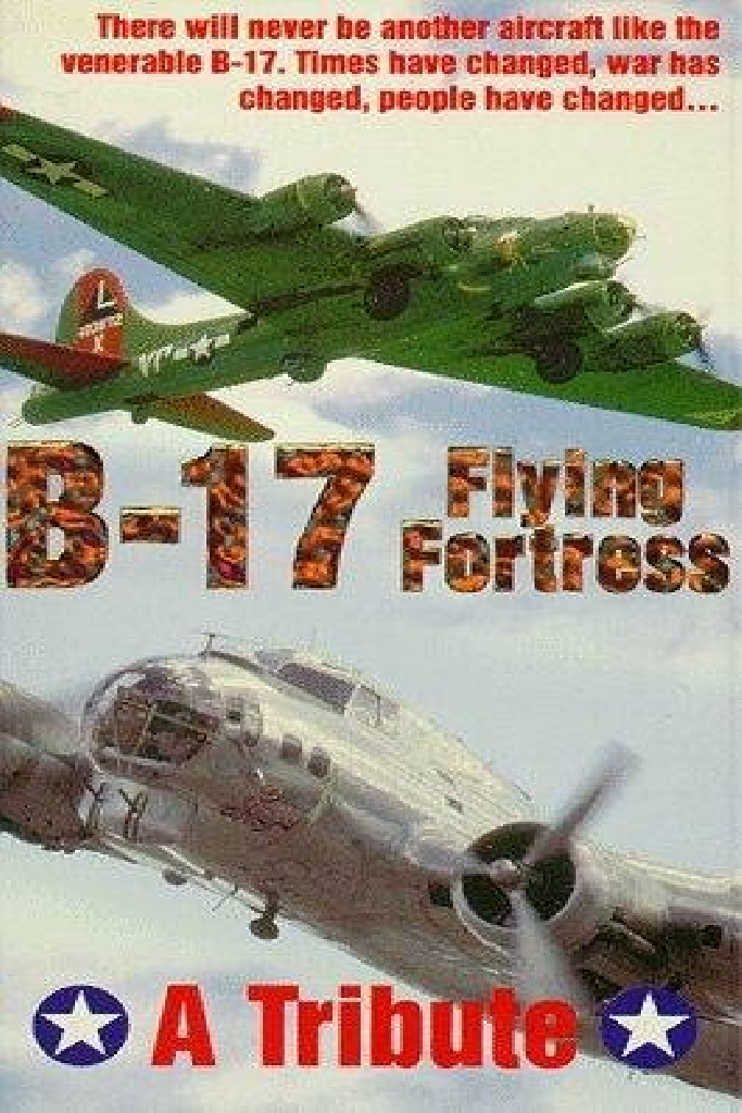 B-17: The Flying Fortress
