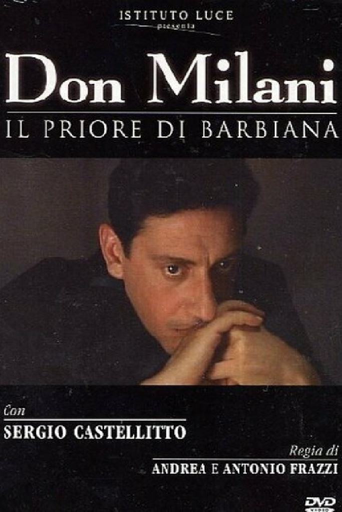 Don Milani - Il priore di Barbiana