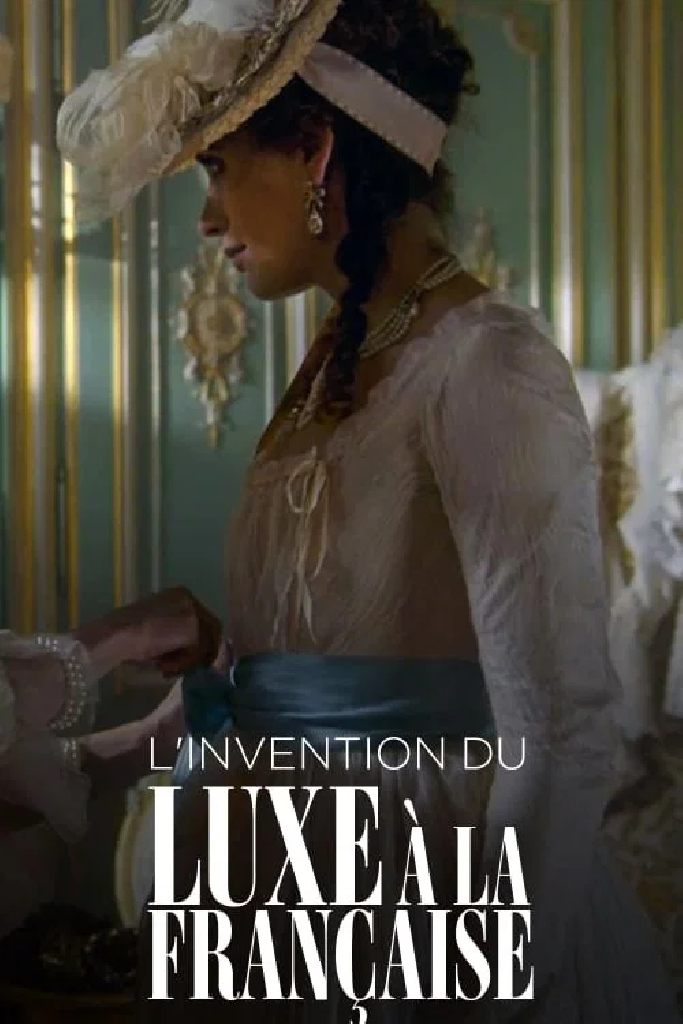 L'Invention du luxe à la française