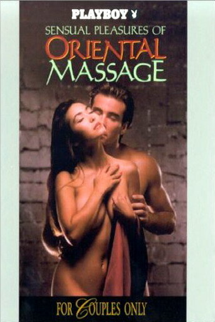 Playboy: Sensual Pleasures of Oriental Massage