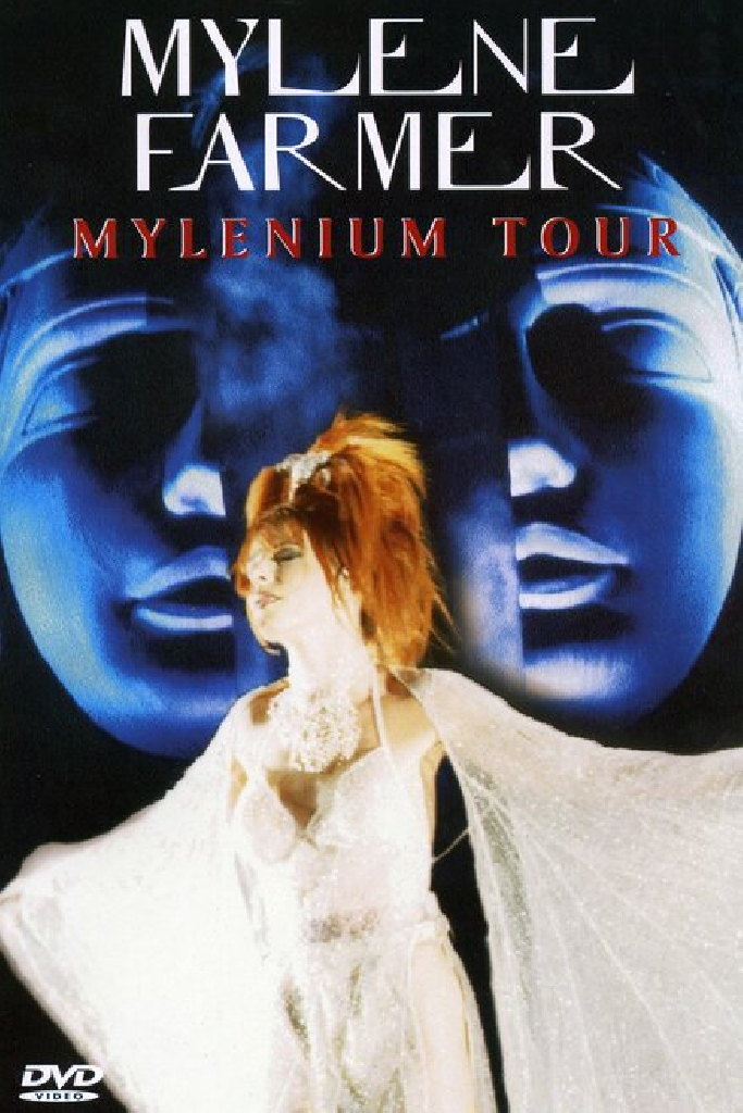 Mylene Farmer: Mylenium Tour