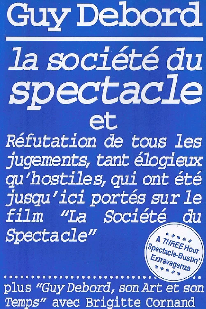 Guy Debord, son art et son temps