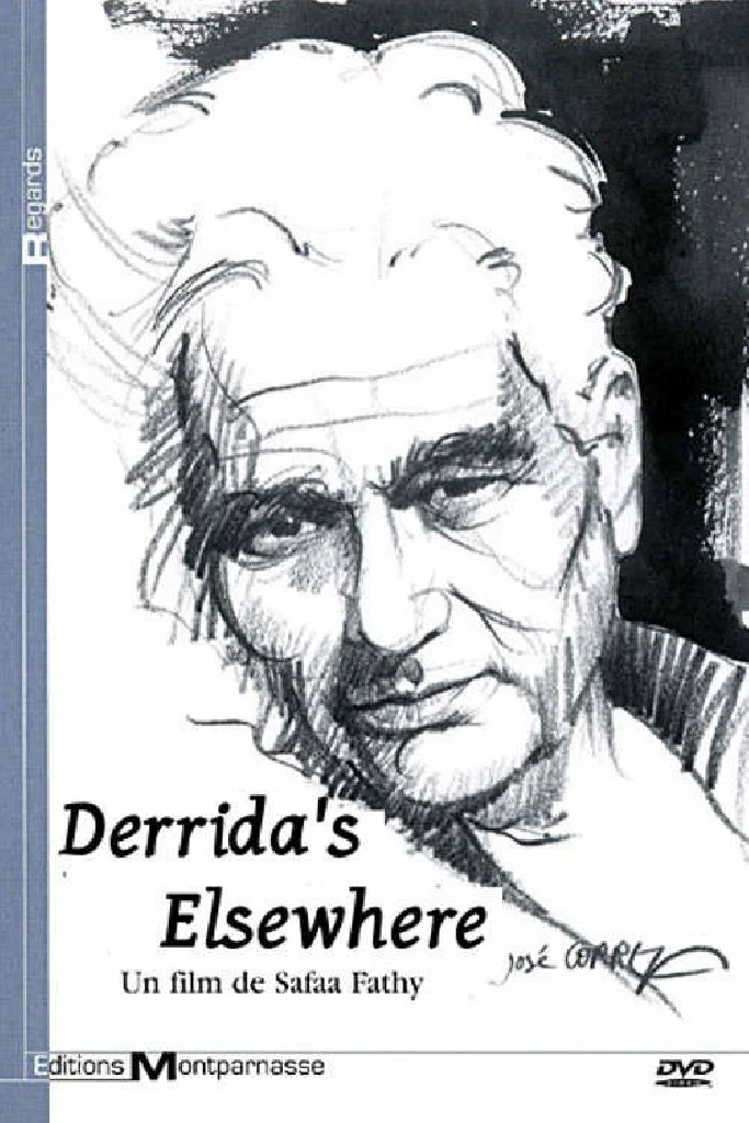 D'ailleurs, Derrida