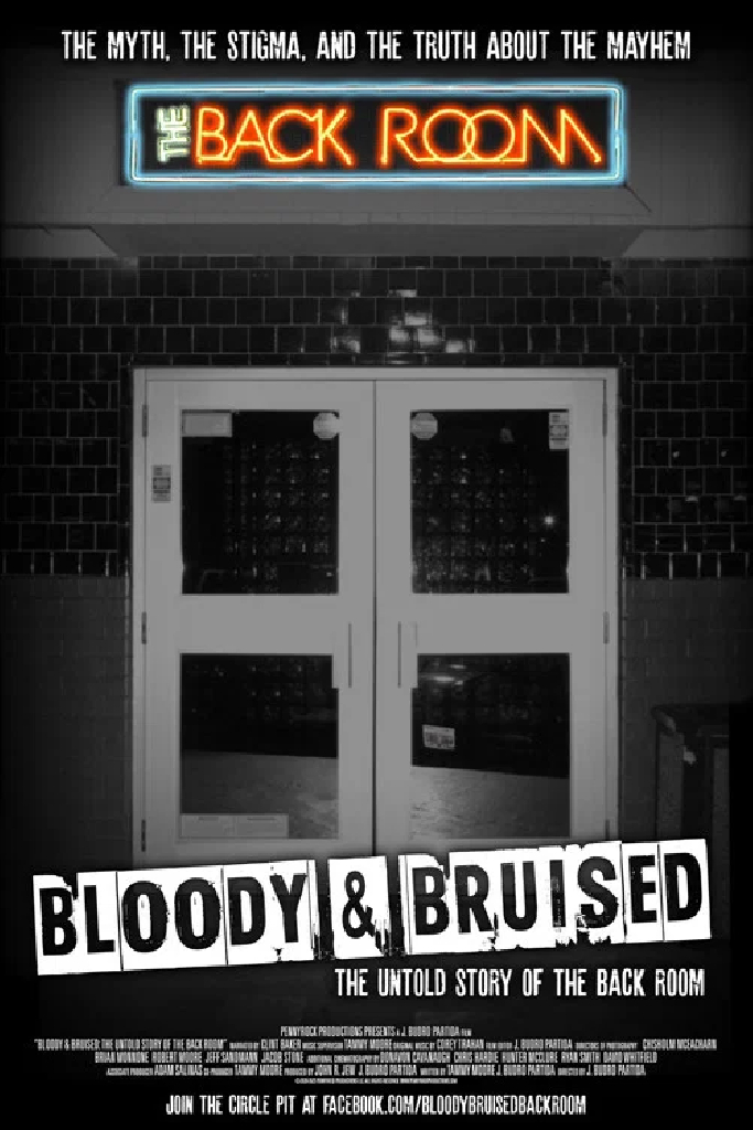 Bloody & Bruised: The Untold Story of the Back Room