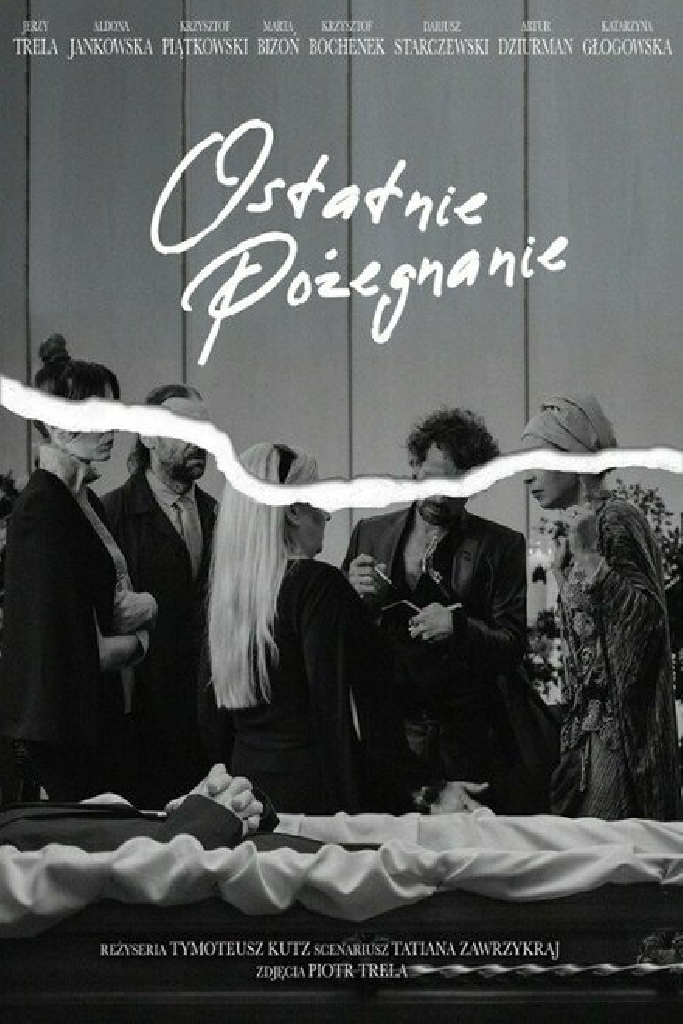 Ostatnie pozegnanie