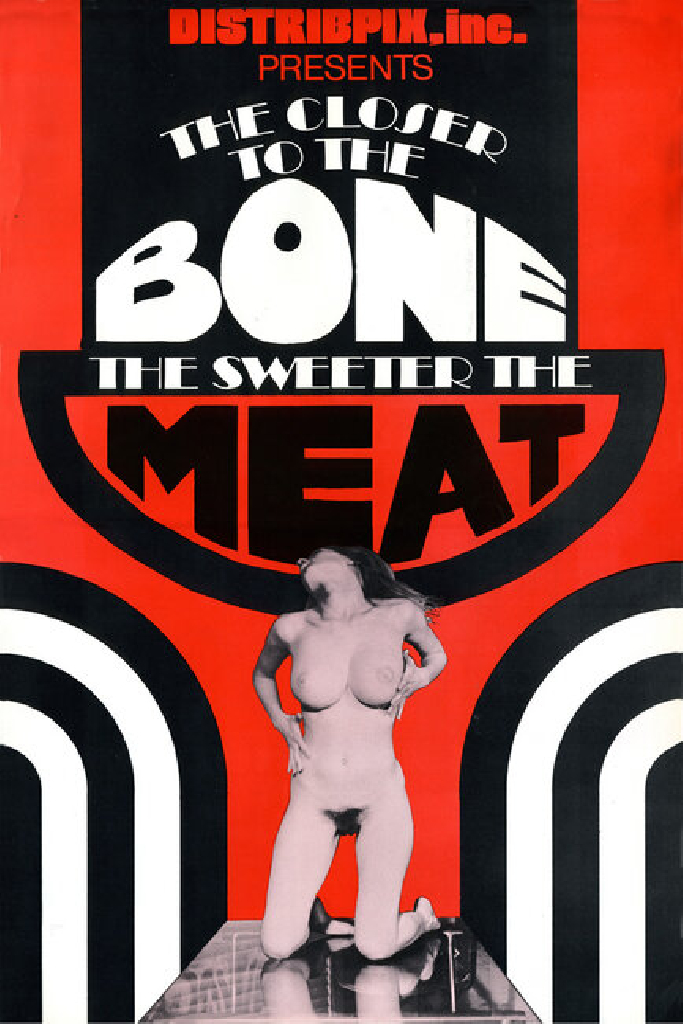 The Closer to the Bone the Sweeter the Meat