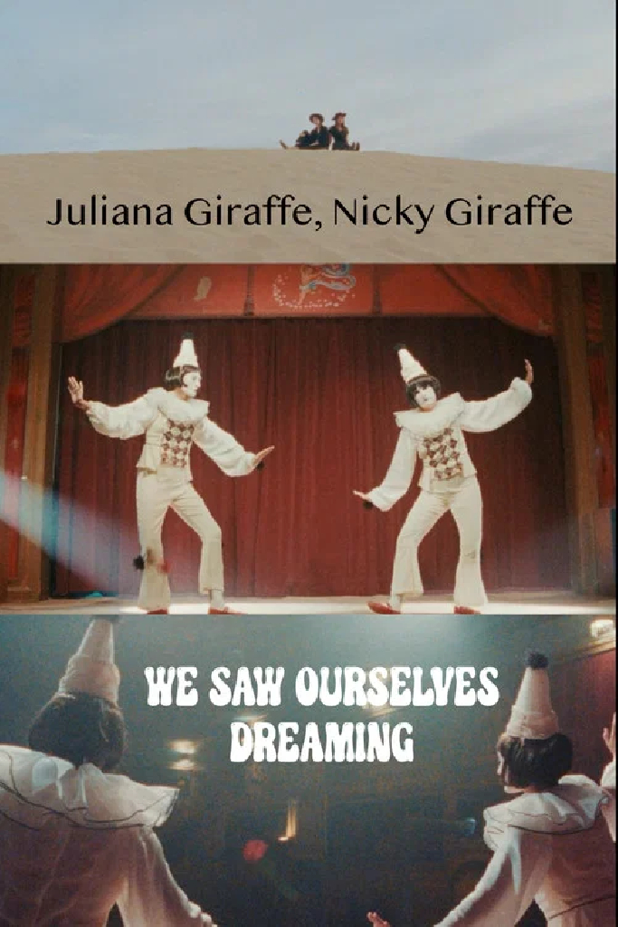 We Saw Ourselves Dreaming