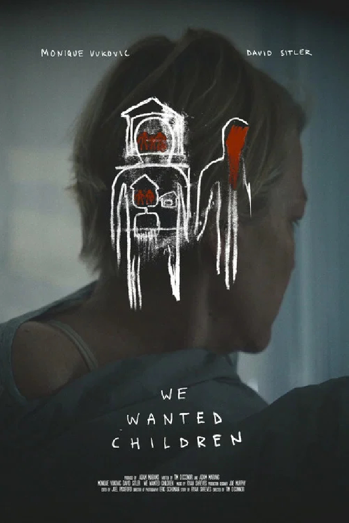 We Wanted Children
