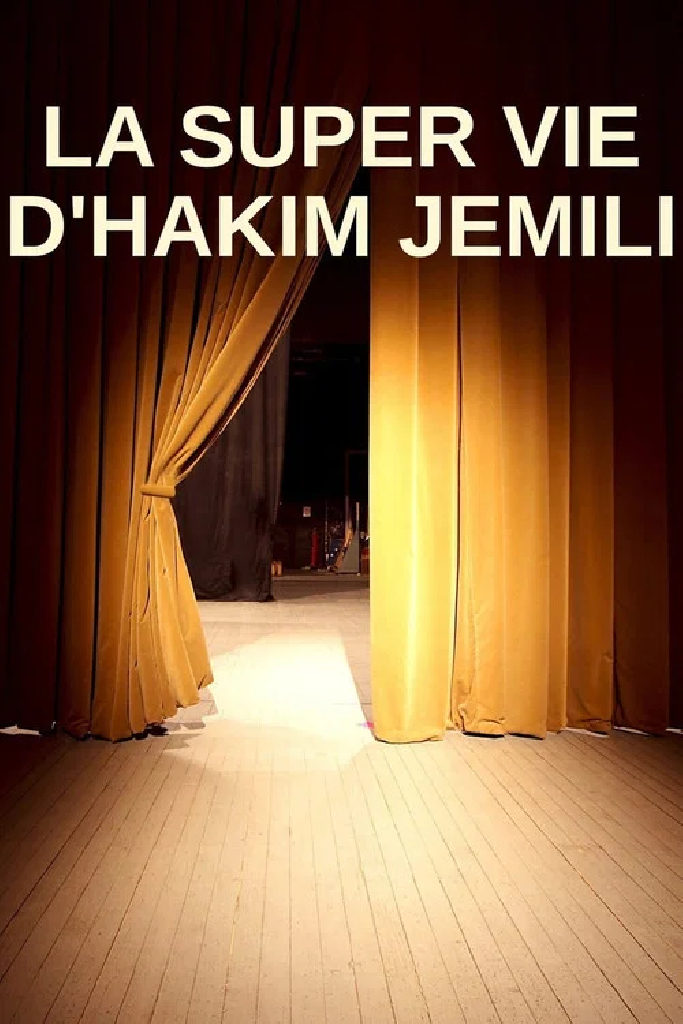 La super vie d'Hakim