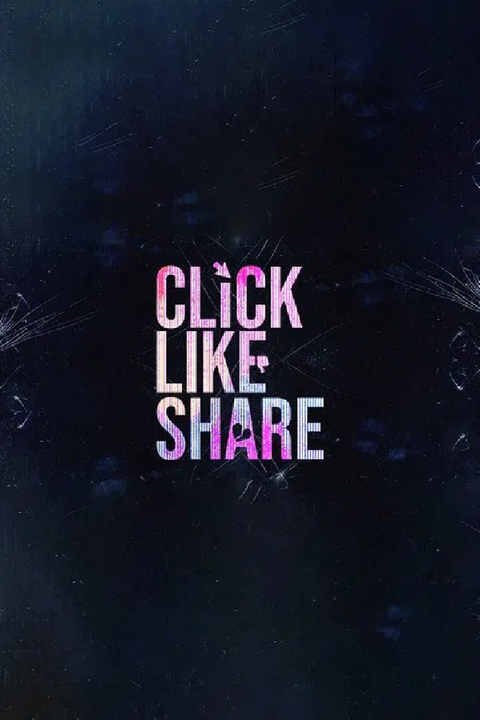 Click, Like, Share