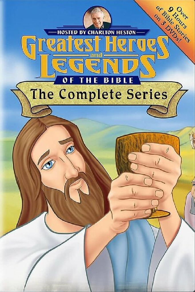 Greatest Heroes and Legends of the Bible