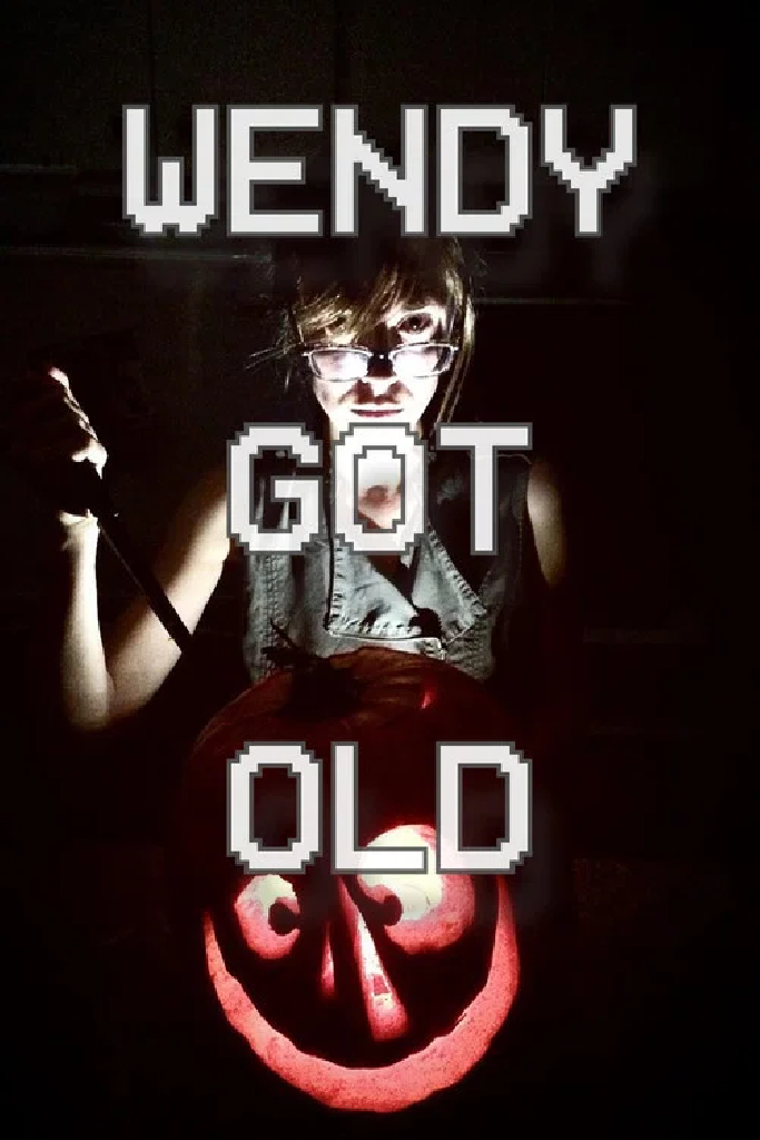 Wendy Got Old