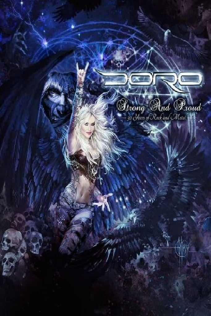 Doro - Strong and Proud (30 Years Of Rock And Metal)