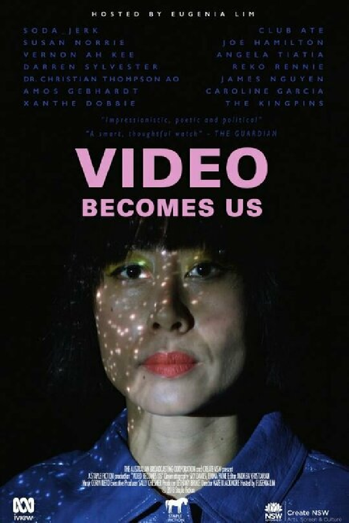 Video Becomes Us