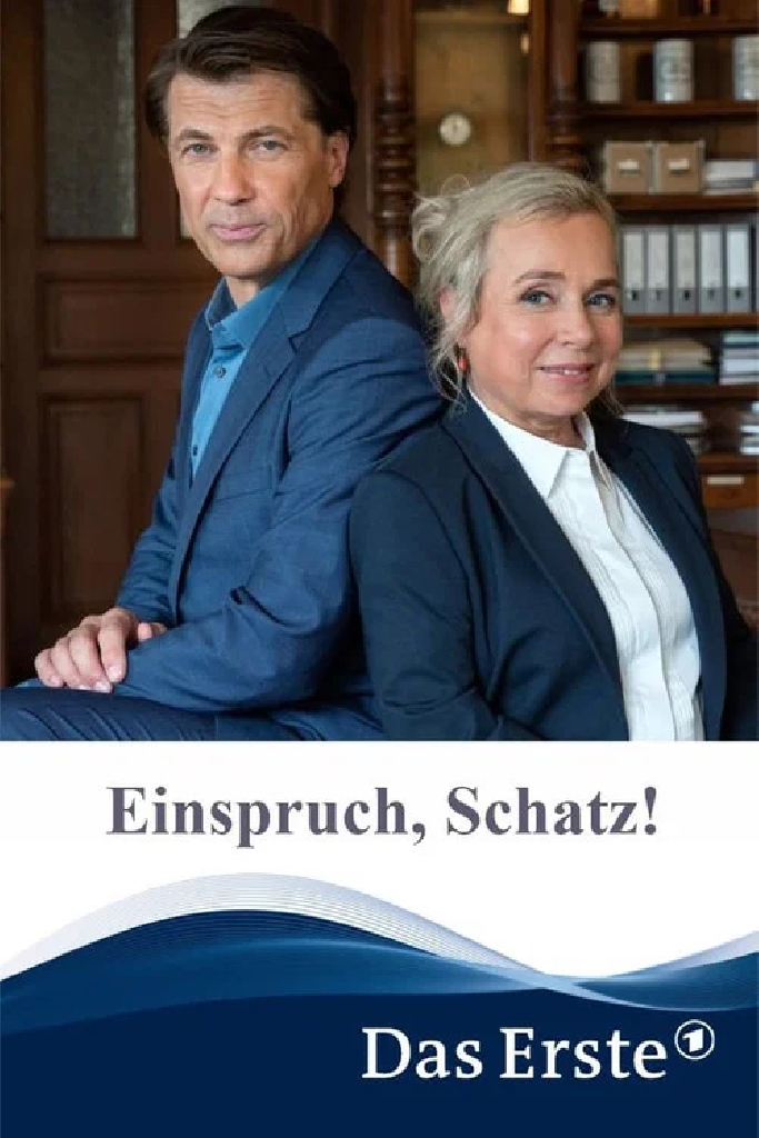 Einspruch, Schatz!