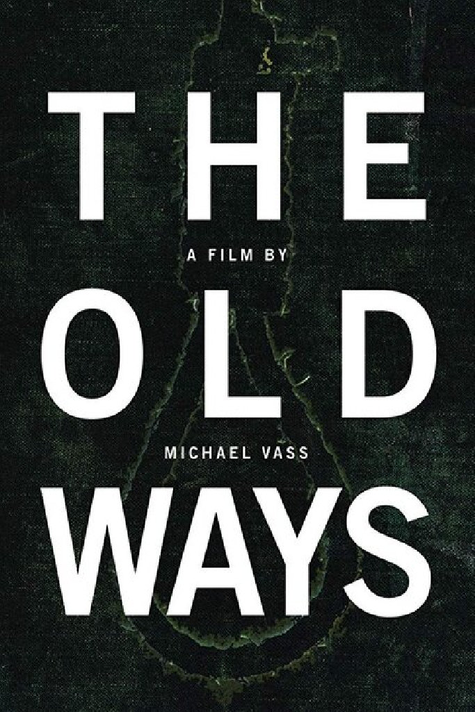 The Old Ways