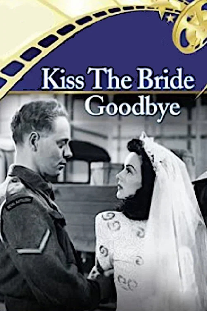 Kiss the Bride Goodbye