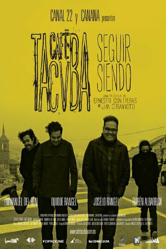 Seguir Siendo: Café Tacvba