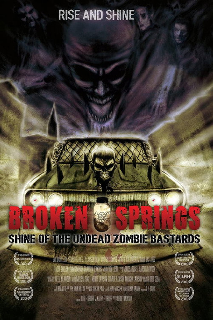 Broken Springs: Shine of the Undead Zombie Bastards