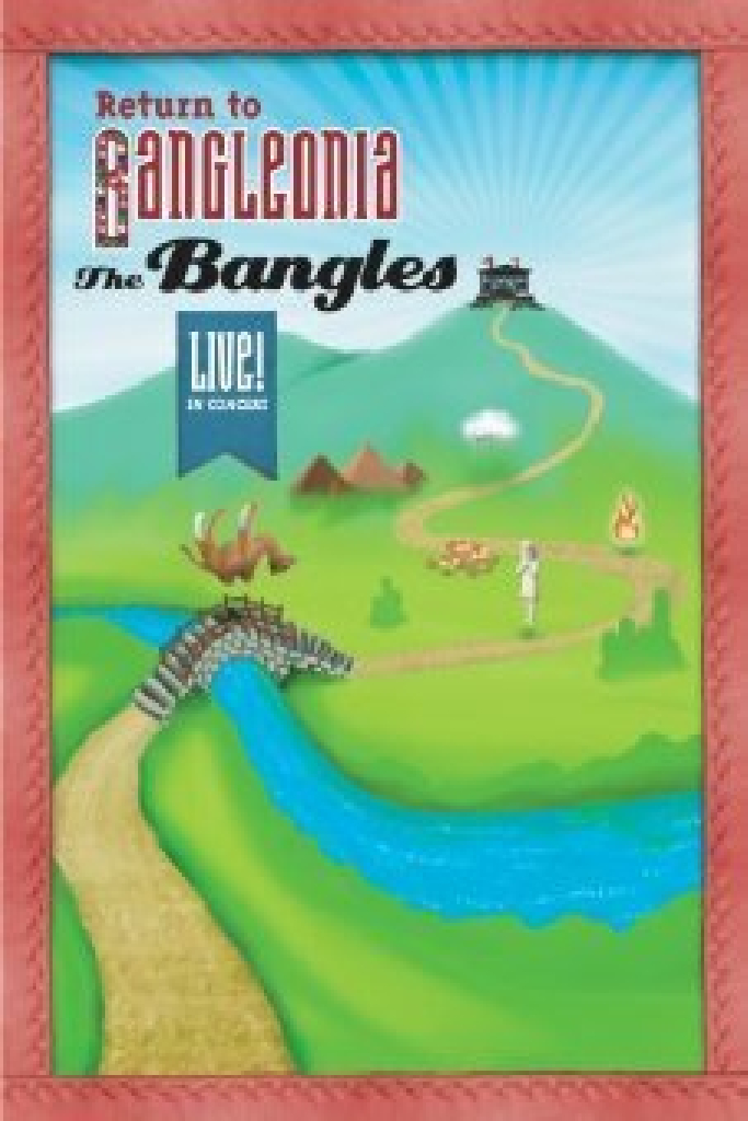 The Bangles: Return to Bangleonia