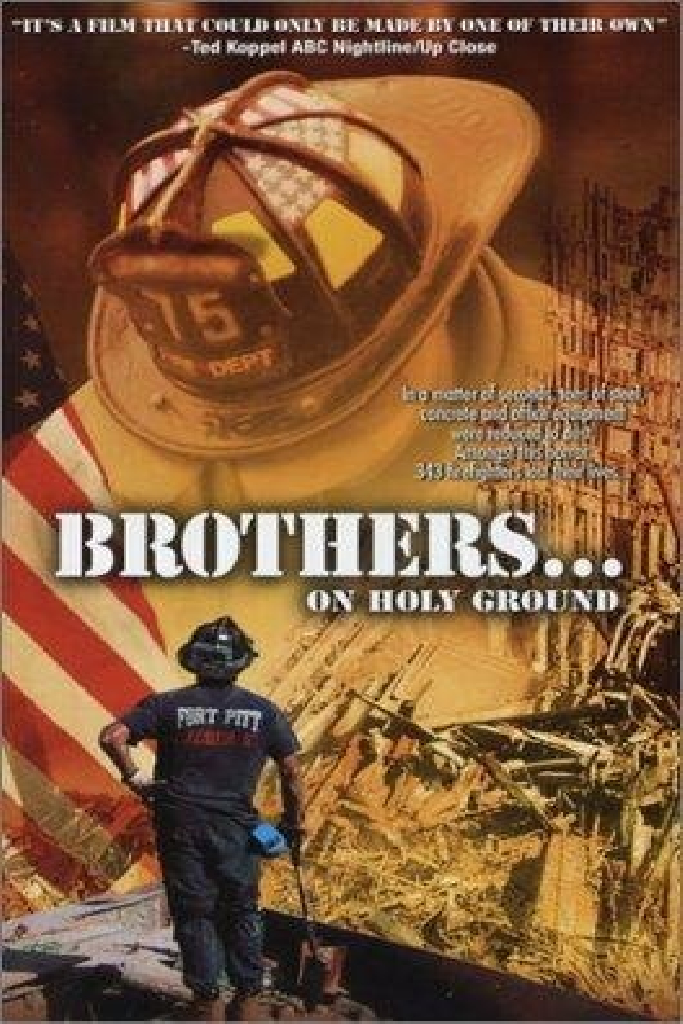 Brothers...On Holy Ground