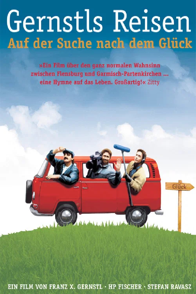 Gernstls Reisen - Auf der Suche nach dem Glück
