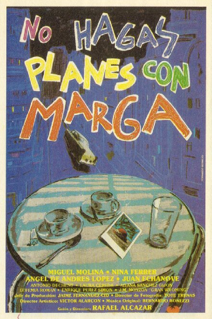 No hagas planes con Marga