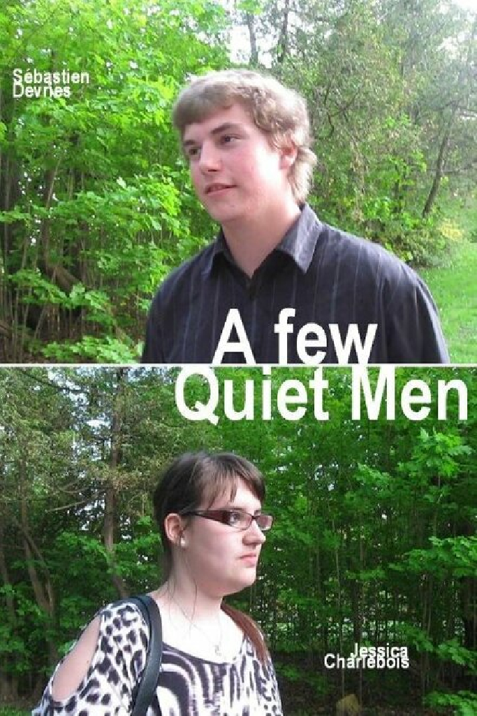 A Few Quiet Men