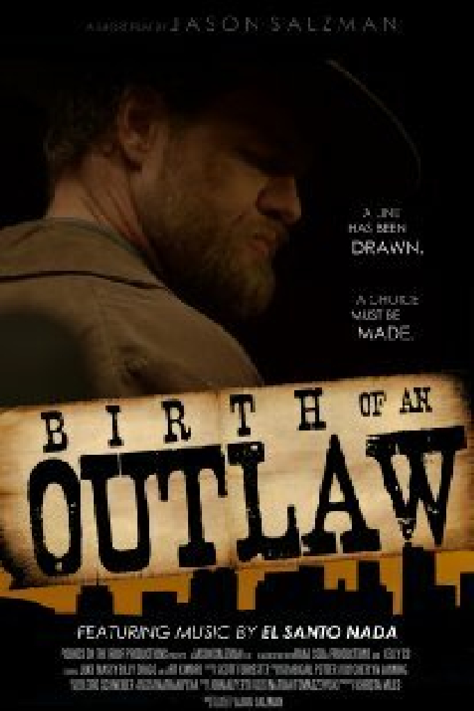 Birth of an Outlaw