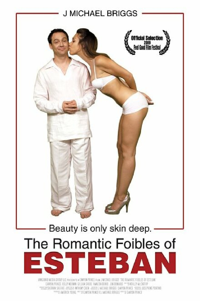 The Romantic Foibles of Esteban
