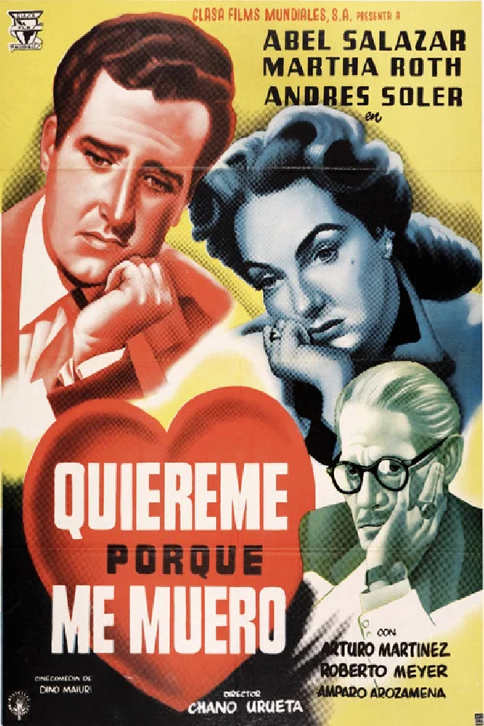 Quiéreme porque me muero