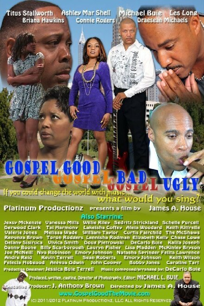 Gospel Good, Gospel Bad, Gospel Ugly