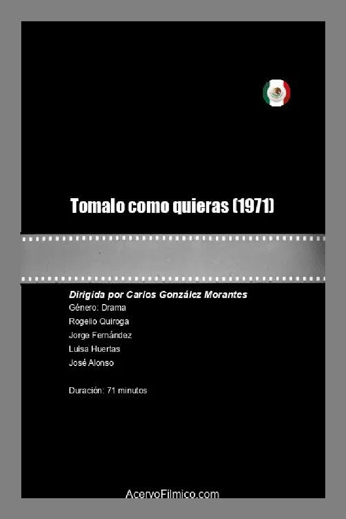 Tomalo como quieras