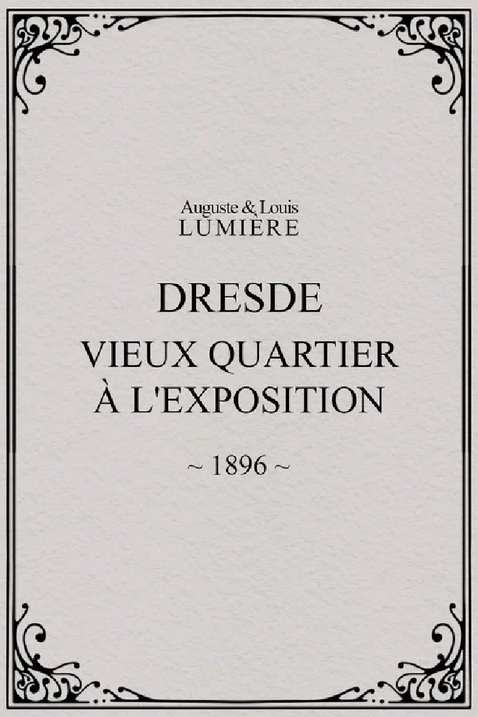 Dresde, vieux quartier à l'Exposition