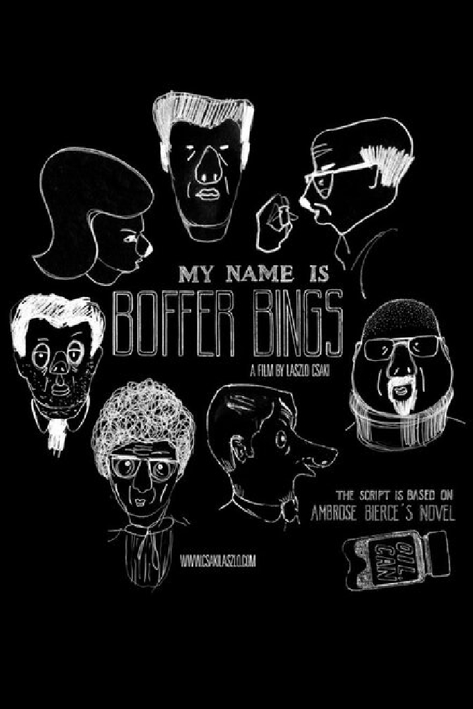 My Name Is Boffer Bings