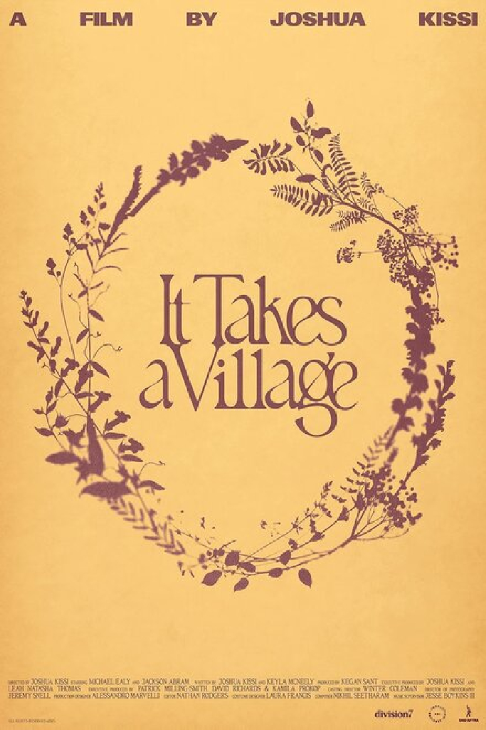 It Takes A Village