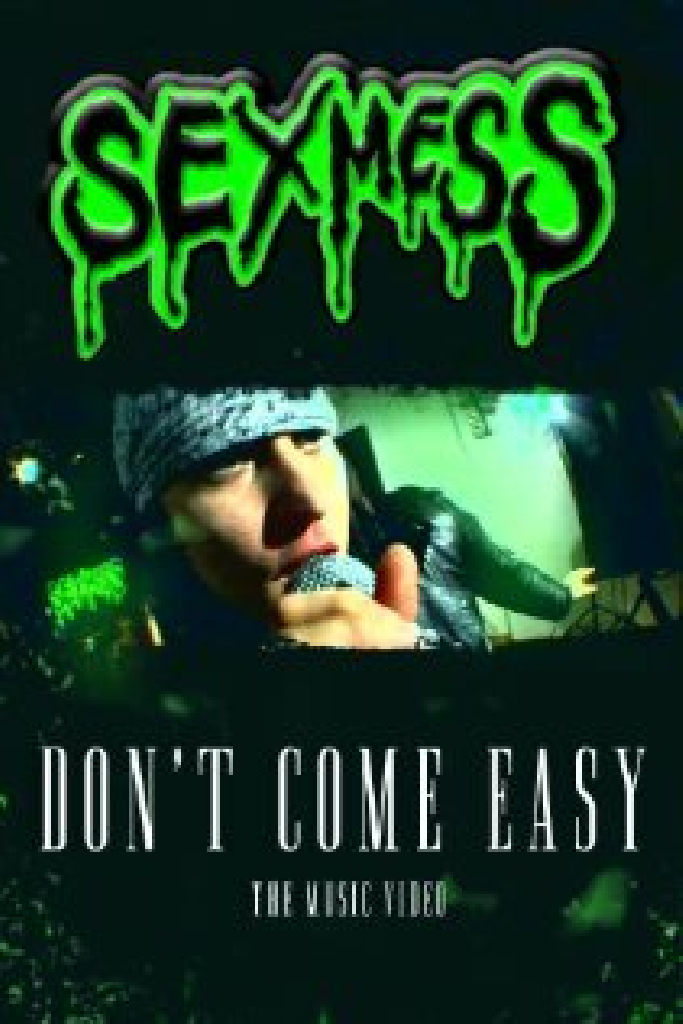 SexMess: Don't Come Easy
