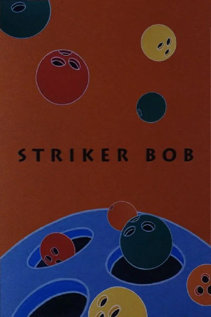 Striker Bob