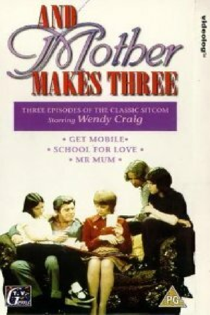 ...And Mother Makes Three