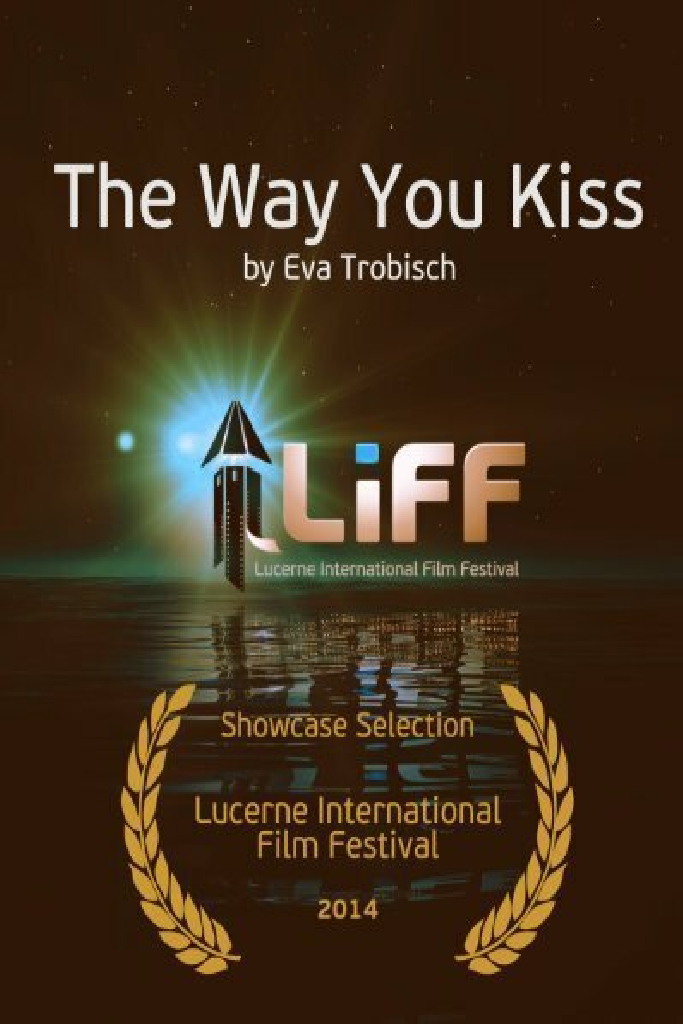 The Way You Kiss