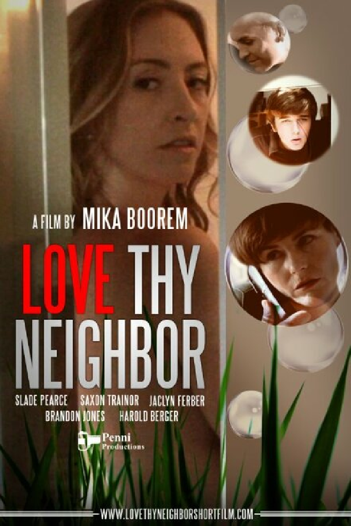 Love Thy Neighbor