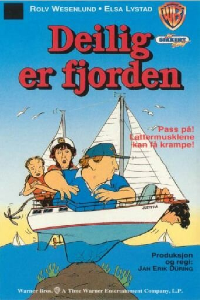 Deilig er fjorden